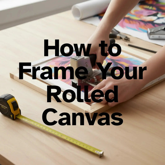 How to Transform Your Rolled Canvas Art into a Gallery-Worthy Masterpiece!